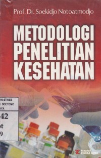 Metodologi Penelitian Kesehatan