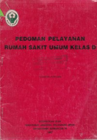 Pedoman Pelayanan Rumah Sakit Kelas D