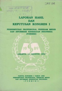 Laporan Hasil Dan Keputusan Kongres I