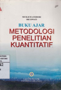 Buku Ajar Metodologi Penelitian Kuantitatif