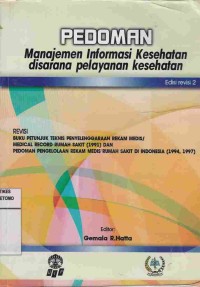 Pedoman Manajemen Informasi Kesehatan Disarana Pelayanan Kesehatan