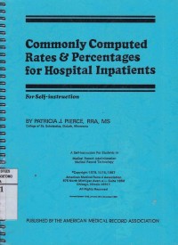 Commonly Computed Rates & Percentages For Hospital Inpatients : For Self-Instruction