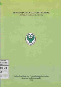 Buku Pedoman Autopsi Verbal ( Panduan Untuk Paramedis )