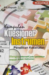 Kumpulan Kuesioner Instrumen Penelitian Kesehatan