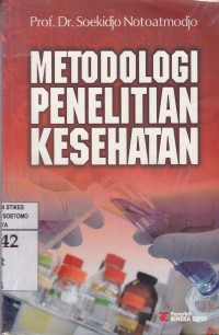 Metodologi Penelitian Kesehatan