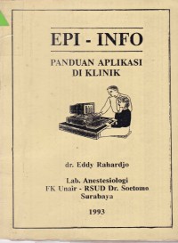 EPI-INFO : Panduan Aplikasi Di Klinik