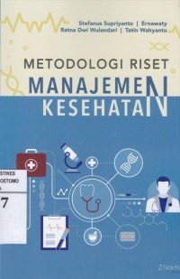 Metodologi Riset Manajemen Kesehatan