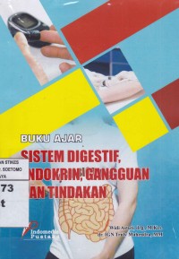 Sistem Digestif, Endokrin, Gangguan Dan Tindakan