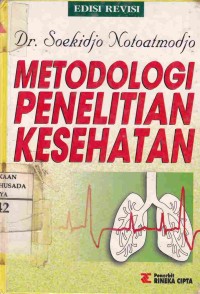 Metodologi Penelitian Kesehatan