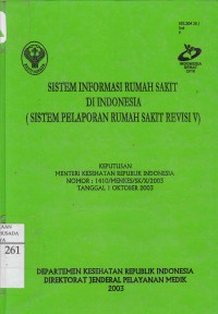 Sistem Informasi Di Indonesia (Sistem Pelaporan Rumah Sakit Revisi V) di Indonesia