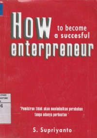 How Enterpreneur : to become a succesful