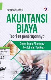 Akuntansi Biaya : Teori & Penerapannya