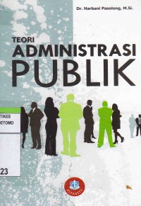 Teori Administrasi Publik