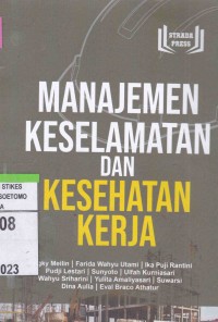 Manajemen Keselamatan Dan Kesehatan Kerja