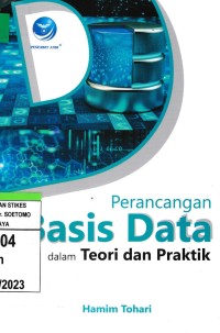 Perancangan Basis Data Dalam Teori Dan Praktik