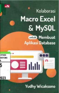 Kolaborasi Macro Excel & MySQL untuk Membuat Aplikasi Database