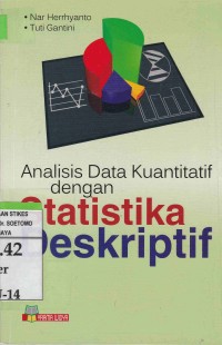 (Sortir) Analisis Data Kuantitatif dengan Statistika Deskripsi