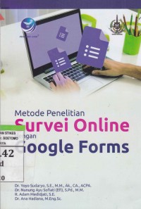 Metode Penelitian Survey Oline dengan Google Forms