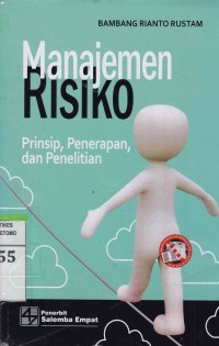 Manajemen Risiko : Prinsip, Penerapan, dan Penelitian