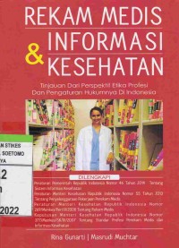 Rekam Medis Dan Informasi Kesehatan.