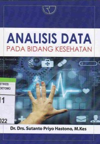 Analisis Data Pada Bidang Kesehatan