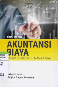 Akuntansi Biaya : Dalam Perspektif Manajerial. Edisi Kedua.