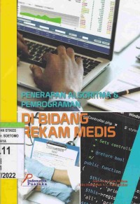 Penerapan Algoritma & Pemrograman Di Bidang Rekam Medis