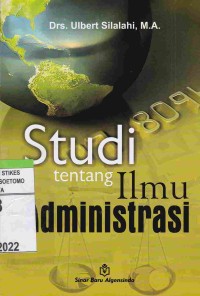 Studi Tentang Ilmu Administrasi