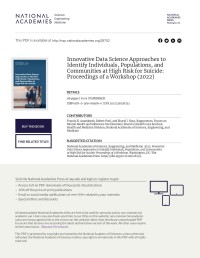 Innovative Data Science Approaches to Identify Individuals, Populations, and Communities at High Risk for Suicide : Proceedings of a Workshop (2022)