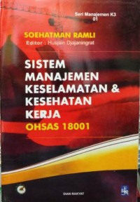 Sistem Manajemen Keselamatan & Kesehatan Kerja OHSAS 18001