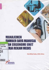 Manajemen Sumber Daya Manusia Dan Ergonomi Unit Kerja Rekam Medis