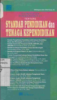 Himpunan Permendiknas Tentang Standar Pendidikan dan Tenaga Kependidikan