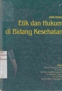 Etik dan Hukum di Bidang Kesehatan