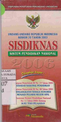 Undang-Undang Republik Indonesia Nomor 20 Tahun 2003 SISDIKNAS (Sistem Pendidikan Nasional)