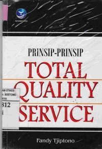 Prinsip-Prinsip Total Quality Service