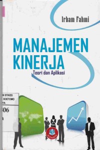 Manajemen Kinerja : Teori dan Aplikasi