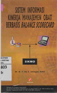 Sistem Informasi Kinerja Manajemen Obat Berbasis Balance Scorecard