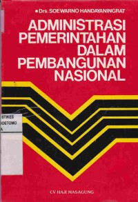 Administrasi Pemerintahan dalam Pembangunan Nasional