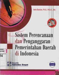Sistem Perencanaan dan Penganggaran Pemerintahan Daerah di Indonesia