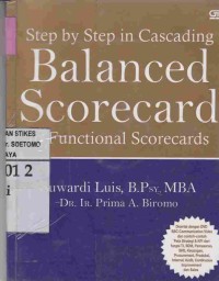 Step by Step in Cascading Balanced Scorecard to Functional Scorecards