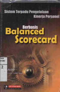 Sistem Terpadu Pengelolaan Kinerja Personal Berbasis Balanced Scorecard