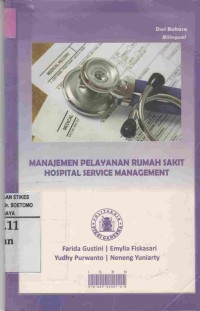 Manajemen Pelayanan Rumah Sakit Hospital Sevice Management