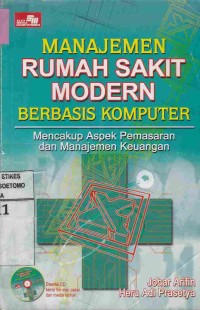 Manajemen Rumah Sakit Modern Berbasis Komputer