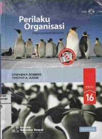 Perilaku Organisasi : Organizational Behavior. Edisi 16