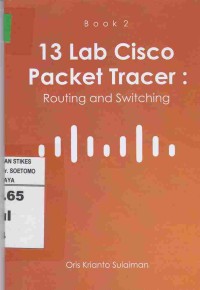 13 Lab Cisco Packet Tracer : Routing and Switching