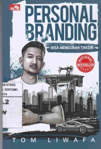 Personal Branding : Bisa megubah Takdir