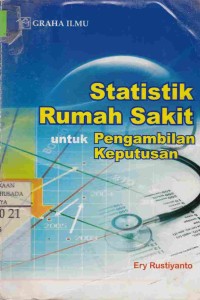 Statistik Rumah Sakit untuk Pengambilan Keputusan