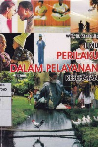 Ilmu Perilaku Dalam Pelayanan Kesehatan