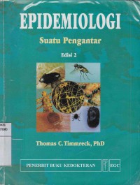 Epidemiologi Suatu Pengantar : Edisi 2