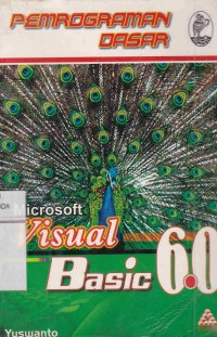 Pemrograman Dasar Microsoft Visuaal Basic 6.0